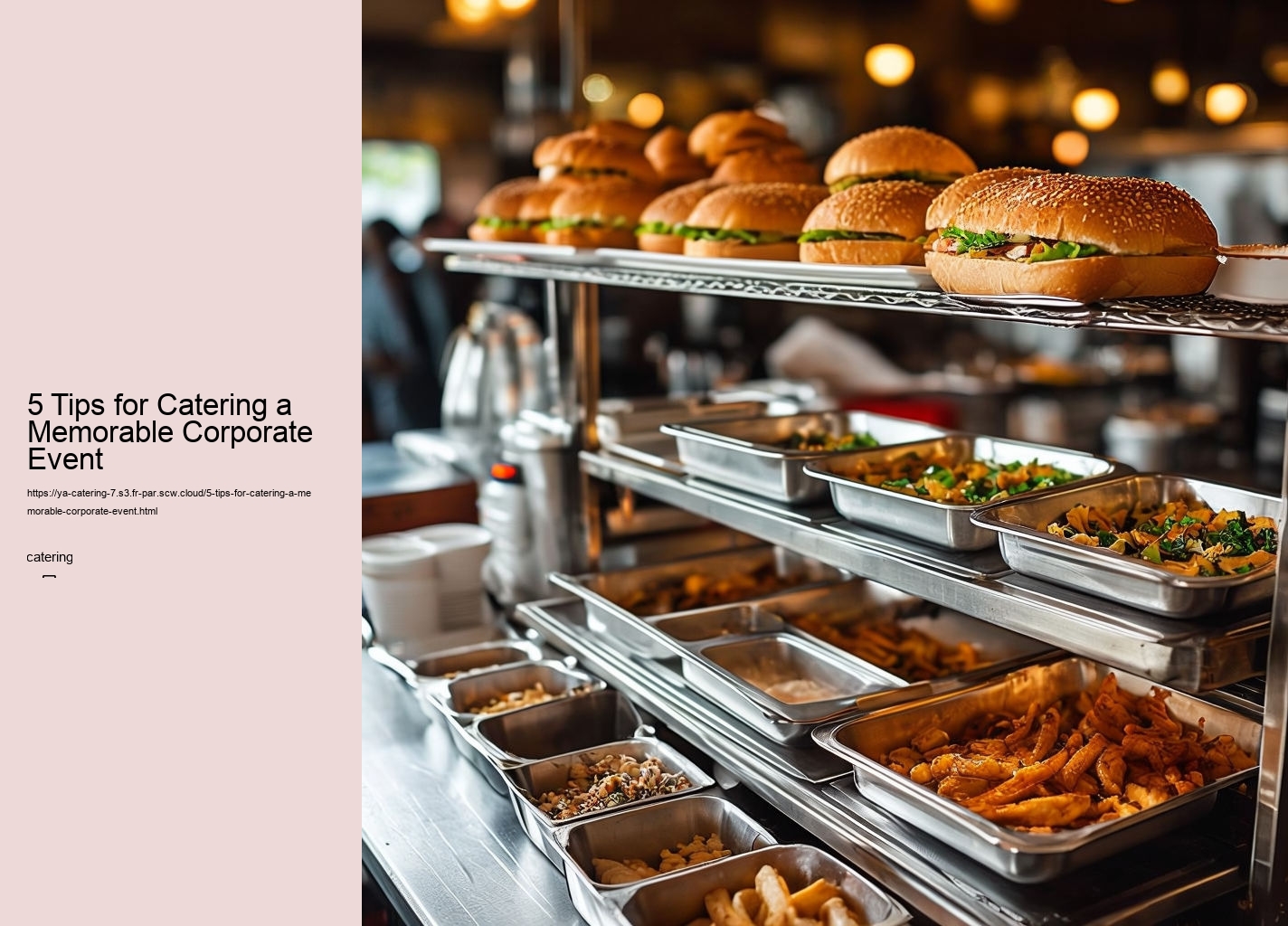 5 Tips for Catering a Memorable Corporate Event