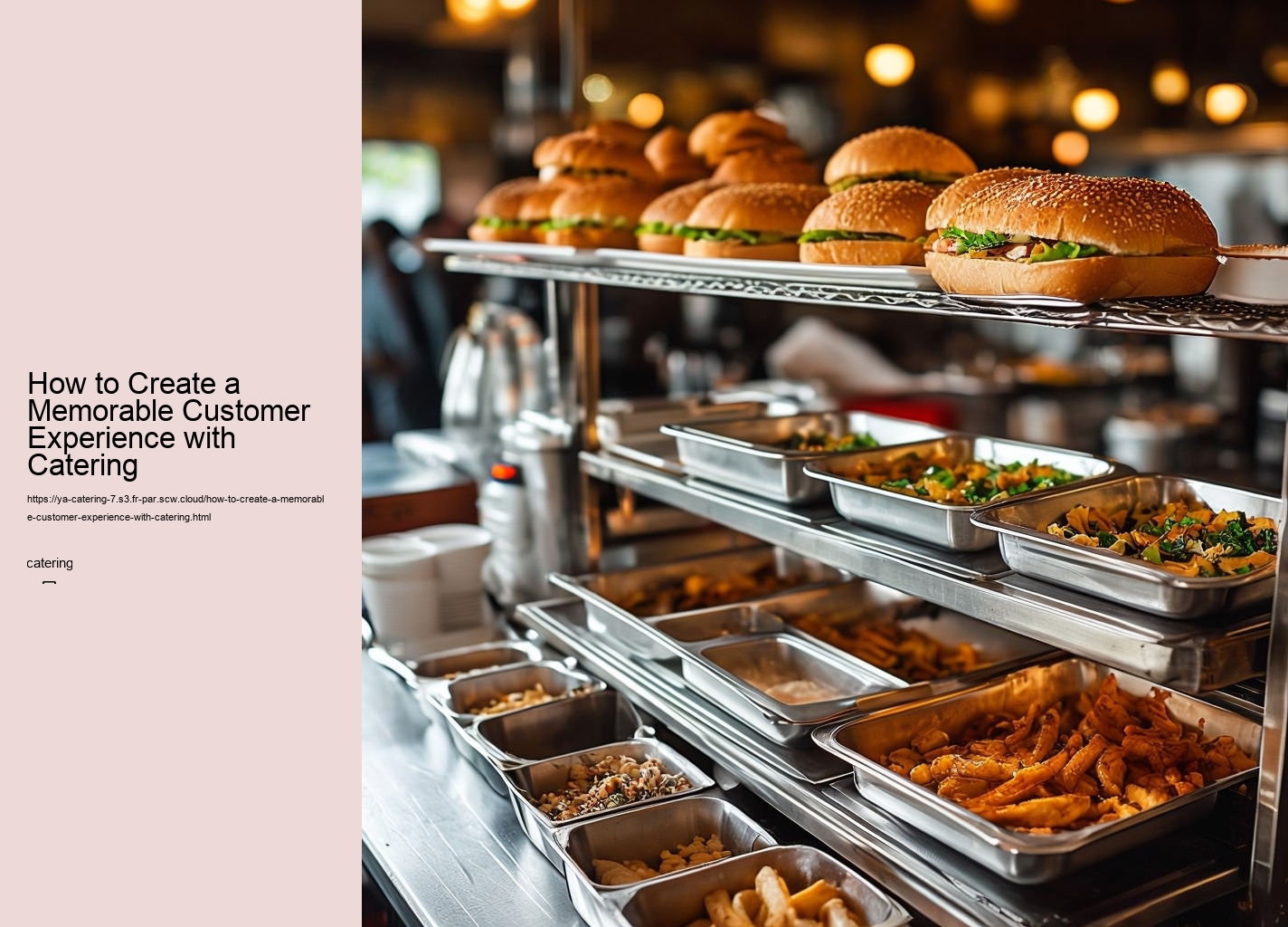 How to Create a Memorable Customer Experience with Catering