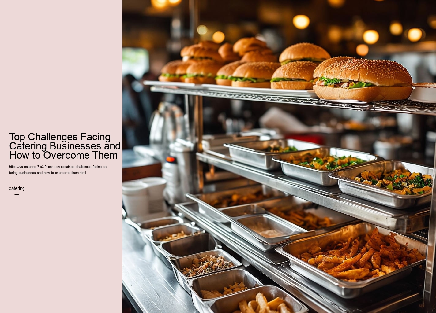 Top Challenges Facing Catering Businesses and How to Overcome Them